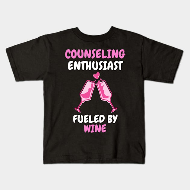 counseling enthusiast fueled by wine Kids T-Shirt by SnowballSteps